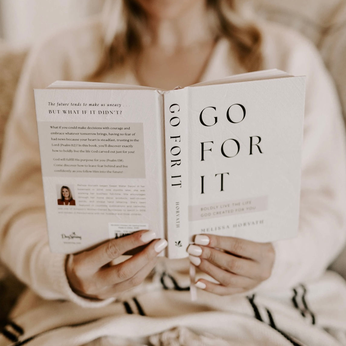 Go For It:  Devotions to Boldly Live the Life God Created for You